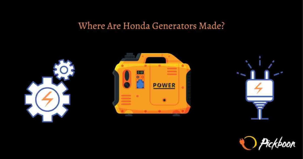Where Are Honda Generators Made?